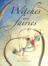 Witches and Fairies - Montanari, Eva