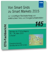 ETG-Fb. 145: Von Smart Grids zu Smart Markets 2015