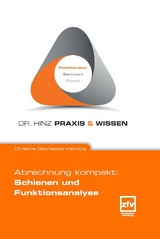 Abrechnung kompakt: Schienen und Funktionsanalyse - Christine Baumeister-Henning