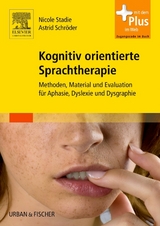 Kognitiv orientierte Sprachtherapie - Stadie, Nicole; Schröder, Astrid