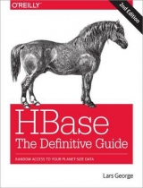 HBase: The Definitive Guide - George, Lars