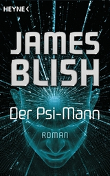 Der Psi-Mann -  James Blish