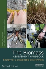 The Biomass Assessment Handbook - Rosillo-Calle, Frank; Groot, Peter de; Hemstock, Sarah L.; Woods, Jeremy