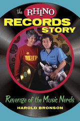 Rhino Records Story -  Harold Bronson