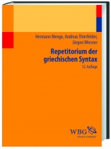 Repetitorium der griechischen Syntax - Menge, Hermann; Wiesner, Jürgen