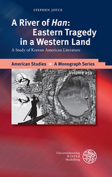 A River of 'Han': Eastern Tragedy in a Western Land - Stephen Joyce