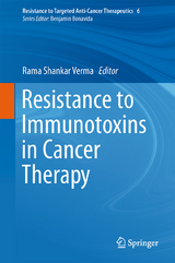 Resistance to Immunotoxins in Cancer Therapy - 