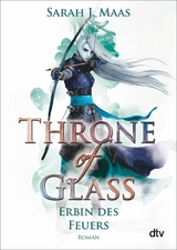 Throne of Glass - Erbin des Feuers -  Sarah J. Maas