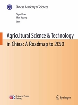 Agricultural Science & Technology in China: A Roadmap to 2050 - 