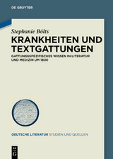 Krankheiten und Textgattungen - Stephanie Bölts