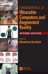Fundamentals of Wearable Computers and Augmented Reality - Barfield, Woodrow
