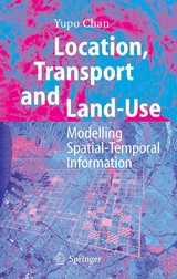 Location, Transport and Land-Use - Yupo Chan