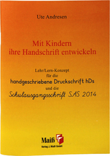 Mit Kindern ihre Handschrift entwickeln - Ute Andresen