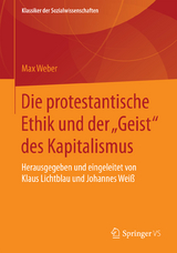 Die protestantische Ethik und der "Geist" des Kapitalismus - Max Weber