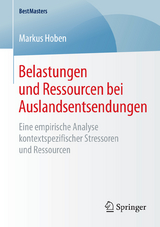 Belastungen und Ressourcen bei Auslandsentsendungen - Markus Hoben