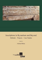 Inscriptions in Byzantium and Beyond - 