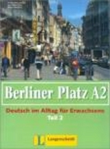 Berliner Platz 2 - Lemcke, Christiane; Rohrmann, Lutz; Scherling, Theo