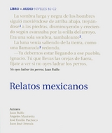 Relatos mexicanos - Arreola, Juan José; Mastretta, Ángeles; Pacheco, José Emilio; Rulfo, Juan