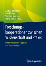 Forschungskooperationen zwischen Wissenschaft und Praxis - 