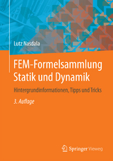 FEM-Formelsammlung Statik und Dynamik - Lutz Nasdala