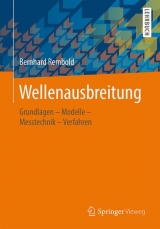 Wellenausbreitung - Bernhard Rembold