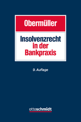 Insolvenzrecht in der Bankpraxis - Manfred Obermüller