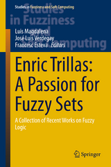 Enric Trillas: A Passion for Fuzzy Sets - 