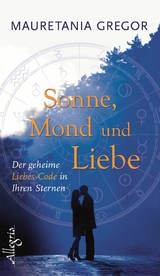 Sonne, Mond und Liebe -  Mauretania Gregor