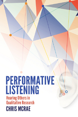 Performative Listening - Chris McRae