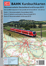 DB Bahn: Eisenbahn-Übersichtskarten Deutschland & Europa 2015. 3 Großformatposter im Format DIN A1 - 59 x 84 cm