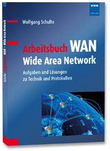 Arbeitsbuch WAN - Wide Area Network - Wolfgang Schulte
