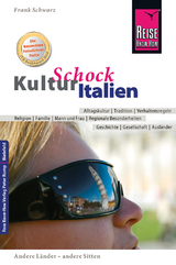 Reise Know-How KulturSchock Italien - Schwarz, Frank