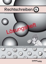 Rechtschreiben 4 (Lösungsheft) - Peter Wachendorf