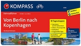 KOMPASS Fahrradführer Von Berlin nach Kopenhagen - Bernhard Pollmann