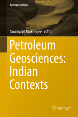 Petroleum Geosciences: Indian Contexts - 