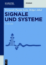 Signale und Systeme - Puente León, Fernando; Jäkel, Holger; Kiencke, Uwe