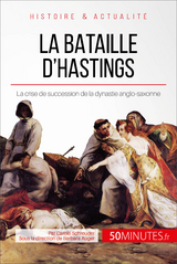 La bataille d'Hastings - Carole Schreuder,  50Minutes