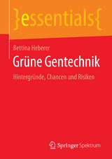 Grüne Gentechnik - Bettina Heberer