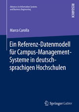 Ein Referenz-Datenmodell für Campus-Management-Systeme in deutschsprachigen Hochschulen - Marco Carolla