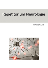 Repetitorium Neurologie - Mimoun Azizi