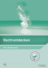 Recht entdecken - Gschwend, Roland; Matter, Ueli