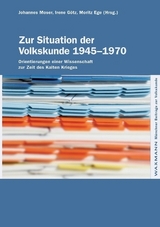 Zur Situation der Volkskunde 1945–1970 - 