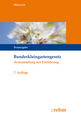 Bundeskleingartengesetz - Mainczyk, Lorenz