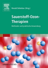 Sauerstoff-Ozon-Therapien - Dehmlow, Ronald; Kämper, Siegfried; Schöbe, Henrik; Unternährer, Beat