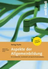 Aspekte der Allgemeinbildung - inklusive E-Book - Jakob Fuchs, Claudio Caduff