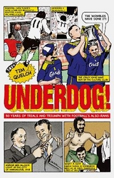 Underdog! - Quelch, Tim