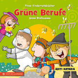 Pinos Kinderratebücher: Grüne Berufe – Green Professions - Aditi Kataria