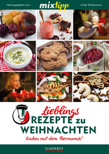 mixtipp: Lieblingsrezepte zu Weihnachten - 