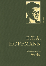 E.T.A. Hoffmann, Gesammelte Werke - E.T.A. Hoffmann
