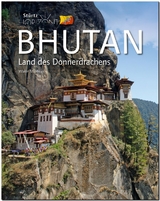 Horizont Bhutan - Land des Donnerdrachens - Walter M. Weiss